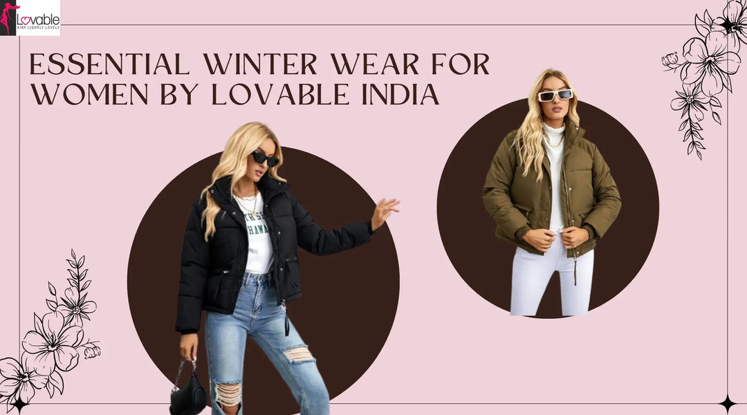 Essential Winter Wear for Women by Lovable India