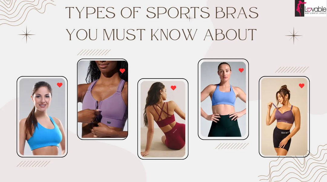 Types of Sports Bras You Must Know About