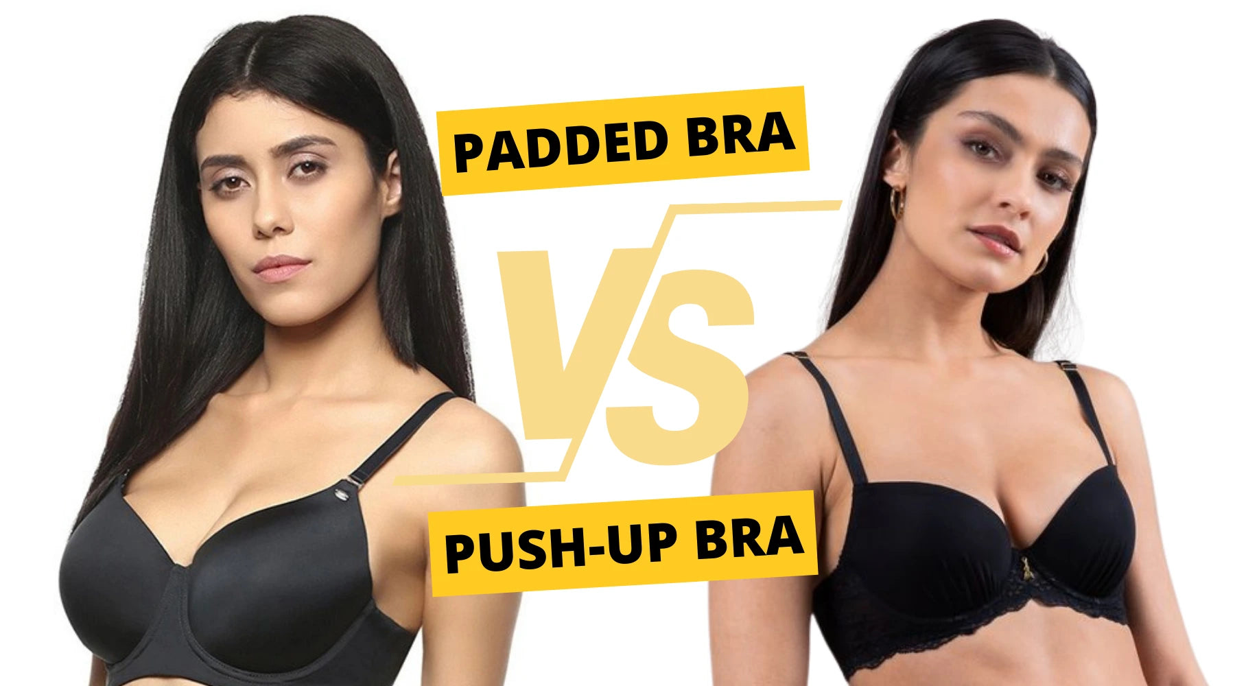 Here’s the Difference between Padded Bra and Push-Up Bra